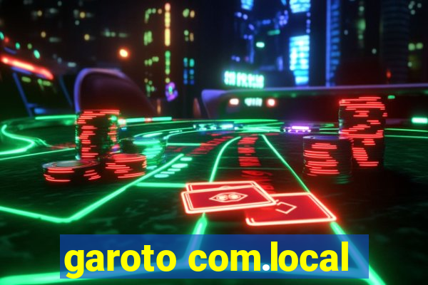 garoto com.local